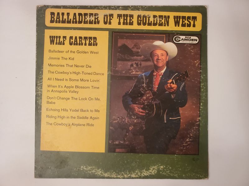 Wilf Carter Balladeer of the Golden West vinyl record